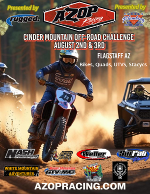 Cinder Mountain Off-Road Challenge August 2-3, 2025   Grand Prix   Motorcycles- ATV’s-UTV’s ; ...png