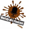 Muddy Microphone Podcast